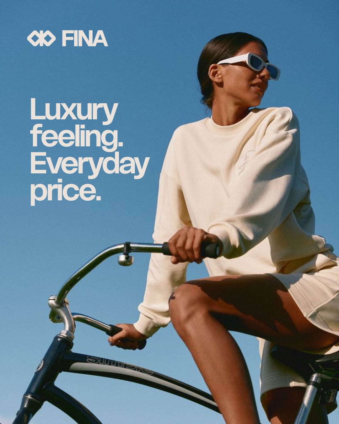 Пост FINA: героиня на велосипеде и слоган Luxury feeling. Everyday price.